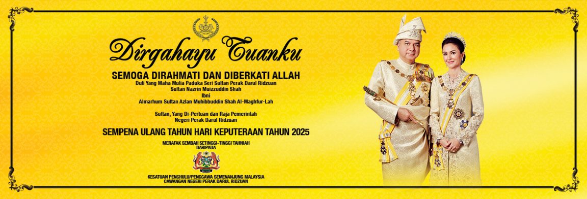 HARI KEPUTERAAN SULTAN PERAK 2025